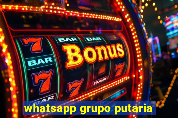 whatsapp grupo putaria